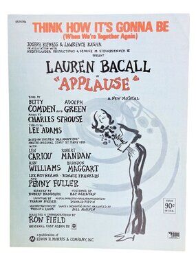 Vintage Think How It's Gonna Be Sheet Music Applause Musical Lauren Bacall 1970